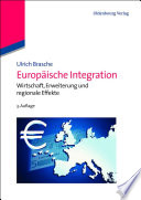 Europäische integration : wirtschaft, erweiterung und regionale effekte /