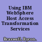 Using IBM WebSphere Host Access Transformation Services V5