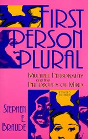 First person plural : multiple personality and the philosophy of mind /