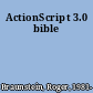 ActionScript 3.0 bible