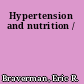 Hypertension and nutrition /