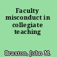 Faculty misconduct in collegiate teaching