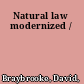 Natural law modernized /