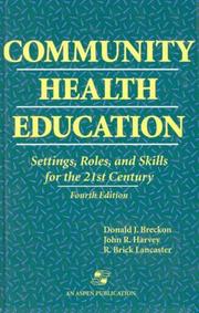 Community health education : settings, roles, and skills for the 21st century /