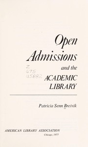 Open admissions and the academic library /