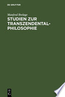 Studien zur Transzendentalphilosophie /