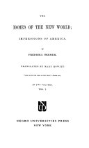 The homes of the New World : impressions of America. /