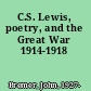 C.S. Lewis, poetry, and the Great War 1914-1918