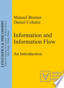 Information and information flow an introduction /