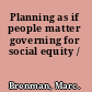 Planning as if people matter governing for social equity /