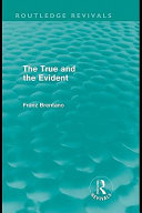 The true and the evident