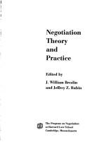 Negotiation theory and practice : /
