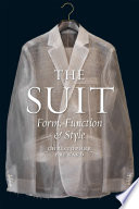 The suit : form, function and style /