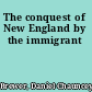 The conquest of New England by the immigrant