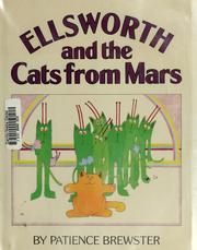 Ellsworth and the cats from Mars : story and pictures /