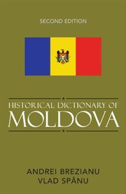 Historical dictionary of Moldova /