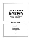 Scientific and technological documentation ; archival evaluation and processing of university records relating to science and technology /