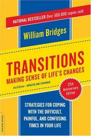 Transitions : making sense of life's changes /