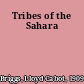 Tribes of the Sahara