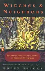 Witches & neighbors : the social and cultural context of European witchcraft /