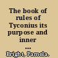 The book of rules of Tyconius its purpose and inner logic /