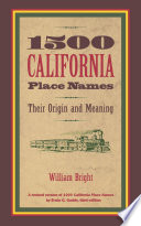 1500 California place names their origin and meaning /