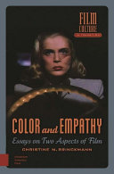 Color and empathy : essays on two aspects of film /