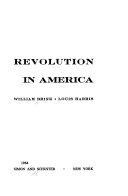 The Negro revolution in America ; what Negroes want, why and how they are fighting, whom they support, what whites think of them and their demands /