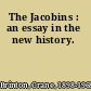 The Jacobins : an essay in the new history.