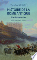 Histoire de la Rome antique. Une introduction