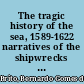 The tragic history of the sea, 1589-1622 narratives of the shipwrecks of the Portuguese East Indiamen São Thomé (1589), Santo Alberto (1593), São João Baptista (1622), and the journeys of the survivors in South East Africa /