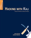 Hacking with Kali : practical penetration testing techniques /