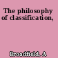 The philosophy of classification,