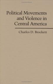 Political movements and violence in Central America /