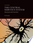 The central nervous system structure and function /