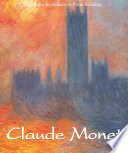 Claude Monet. : Volume 1 /