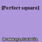 [Perfect square]