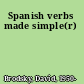 Spanish verbs made simple(r)