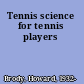 Tennis science for tennis players