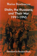 Stalin, the Russians, and their war /