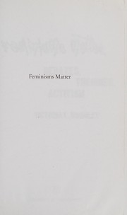 Feminisms matter : debates, theories, activism /