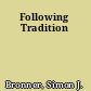 Following Tradition