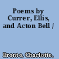 Poems by Currer, Ellis, and Acton Bell /