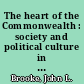 The heart of the Commonwealth : society and political culture in Worcester County, Massachusetts, 1713-1861 /