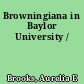 Browningiana in Baylor University /