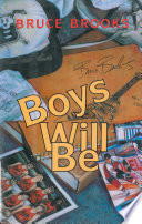 Boys will be /