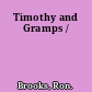 Timothy and Gramps /