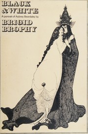Black and white : a portrait of Aubrey Beardsley.