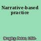 Narrative-based practice