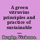 A green vitruvius principles and practice of sustainable architectural design /